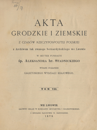 Image - Akta grodzkie i ziemskie, vol. 7.