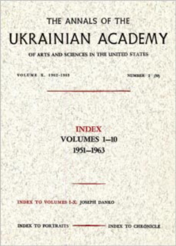 Image - Annals of the Ukrainian Academy of Arts and Sciences in the United States (index of vols. 1 to 10).
